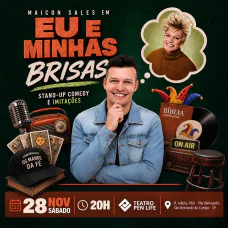 Maicon Sales em EU e MINHAS BRISAS