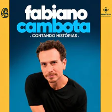 Fabiano Cambota em São Caetano Do Sul | Contando Histórias