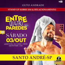 Guto Andrade - Entre Qu4tro Paredes