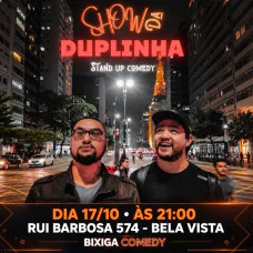 Show da Duplinha - | SP | Bixiga Comedy