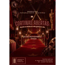 Cortinas Abertas no Teatro Caritas