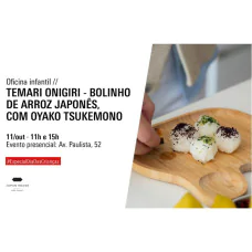 Oficina infantil | Temari Onigiri - bolinho de arroz japonês, com Oyako Tsukemono