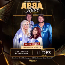 ABBA ALIVE - O Tributo + Próximo do Original
