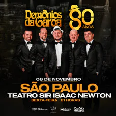 Demônios da Garoa - Turne de 80 Anos