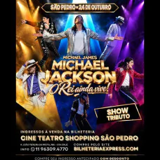 O Rei Ainda Vive - Show Tributo Michael Jackson