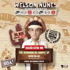 Wêlson Nunes no Teatro PEN LIFE | Comédia da Boa