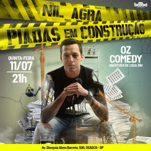 NIL AGRA EM OSASCO - PIADAS EM CONSTRUÇÃO