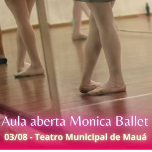 Aula Aberta Monica Ballet 
