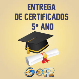Entrega de Certificados - 5º ano C, D e E do Ensino Fundamental
