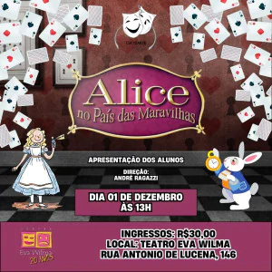 Alice no país das maravilhas - Escola Tearte