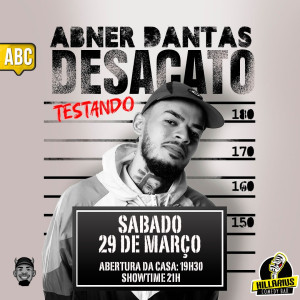Abner Dantas - Desacato 