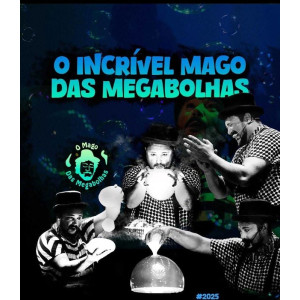 O Mago das Megabolhas - MEGA PROMOÇÃO