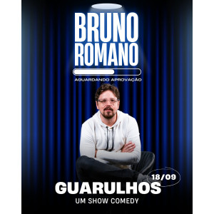 BRUNO ROMANO EM GUARULHOS