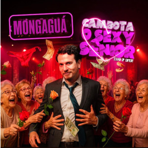 Fabiano Cambota em Mongaguá - O Sexy Sênior Stand Up Comedy
