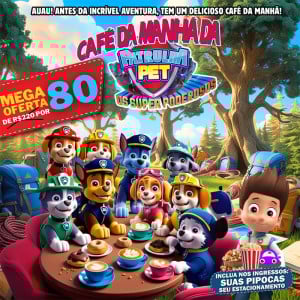 Café da Manhã da Patrulha Pet - Os Superpoderosos