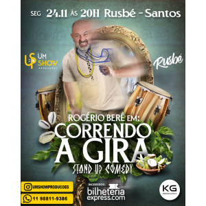 ROGERIO BERÊ EM SANTOS