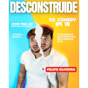FELIPE OLIVEIRA EM DESCONTRUIDE - O ROBÇU MUDOU