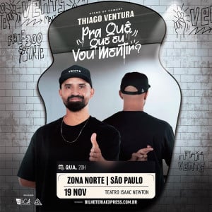 THIAGO VENTURA - PRA QUE EU EU VOU MENTIR?