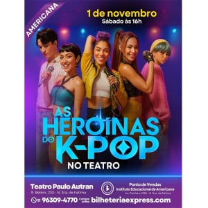 As Heroínas do K - POP 