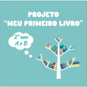 Projeto - Meu 1º Livro - 2º A e B