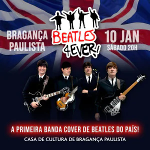 Beatles 4Ever em Bragança - Turnê 40 anos
