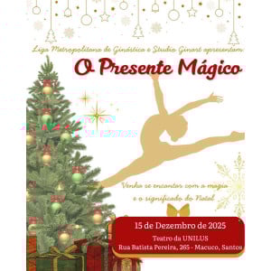 Gala Metropolitana - O presente Mágico