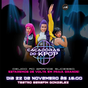 Caçadoras do K-Pop em Praia Grande