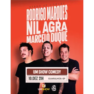 RODRIGO MARQUES, NIL AGRA E MARCELO DUQUE EM GUARULHOS