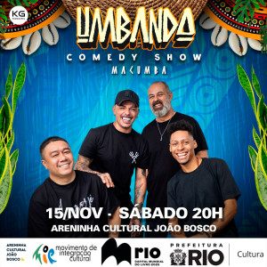 Umbanda Comedy Show - Macumba