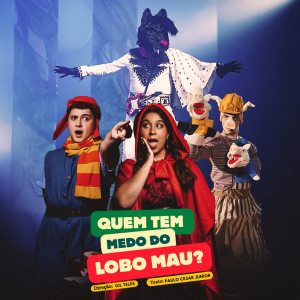 QUEM TEM MEDO DO LOBO MAU?