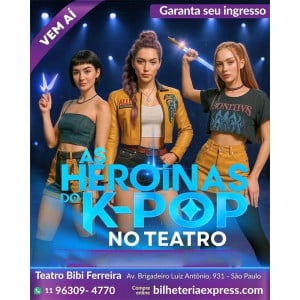 As Heroínas do K - POP