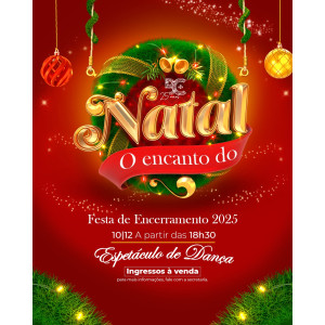 FESTA DE ENCERRAMENTO 2025 - BRASIL CANADÁ