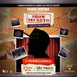 Thiago Ventura - Show Secreto 