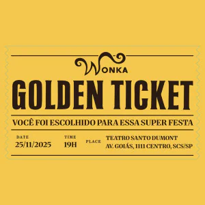 The Chocolate Factory - Festa de encerramento 2025 - 19h