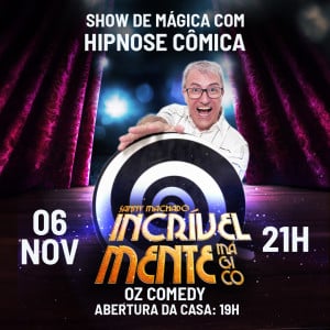 SANNY MACHADO EM OSASCO - INCRÍVELMENTE MÁGICO