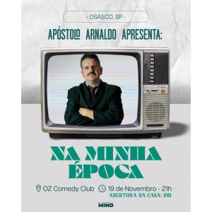 APOSTOLO ARNALDO EM OSASCO - NA MINHA ÉPOCA