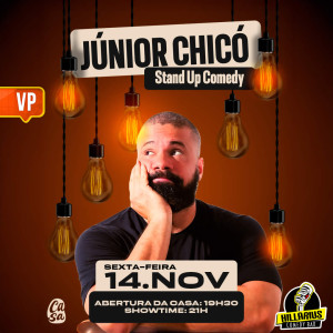 Junior Chicó - Stand Up Comedy