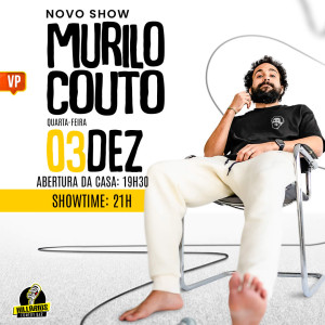 Murilo Couto - Novo Show