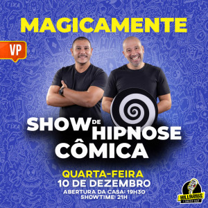 Magicamente - Show de Hipnose Cômica