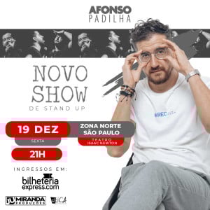 Afonso Padilha na Zona Norte - Novo Show