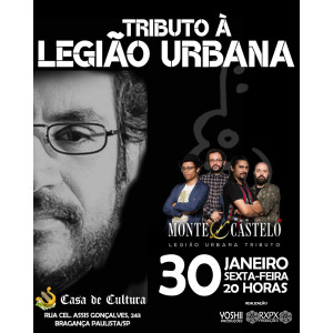 TRIBUTO À LEGIÃO URBANA - MONTE CASTELO