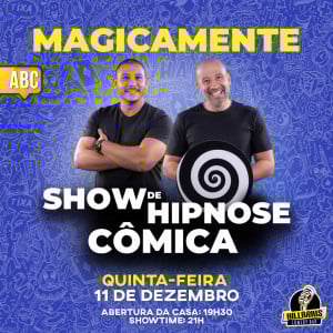 Magicamente - Show de Hipnose Cômica