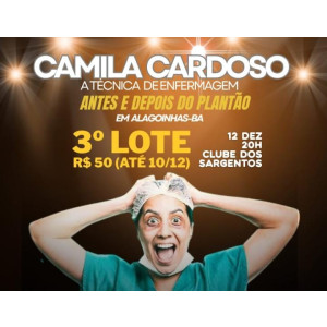 Camila Cardoso - Antes e Depois do plantão