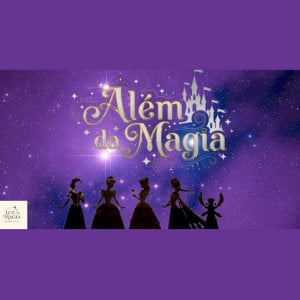Além da Magia - Festival de Férias