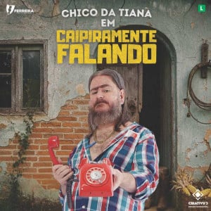 Chico da Tiana em Mauá | Caipiramente Falando