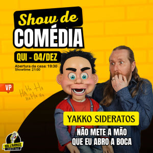 Yakko Sideratos - Não Mete a Mão Que Eu Abro A Boca