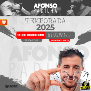 Afonso Padilha - Stand Up Comedy