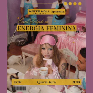 Carol Delgado em Energia Feminina