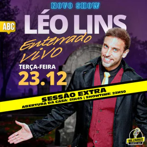 Léo Lins - Novo Show - Sessão Extra
