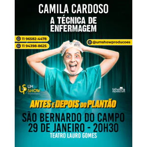 CAMILA CARDOSO EM SÃO BERNARDO - A TECNICA DE ENFERMAGEM